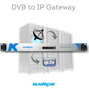 IPTV Headend Units 2 BLANKOM IGS-8008 DVB to IP streaming gateway, 8 tuners