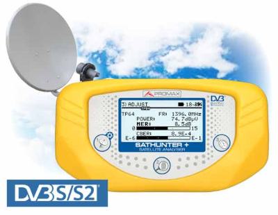 TV, Cable and Satellite Spectrum Analyzers 14 PROMAX SATHUNTER+ DVB-S/S2 and DSS satellite finder